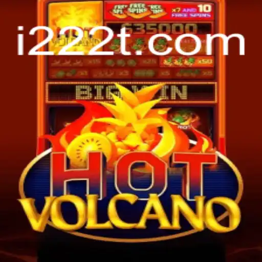Discover the Thrilling Adventure of HotVolcano at 222T.com