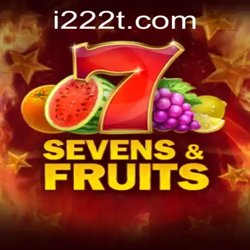 SevensFruits: A Captivating Journey into the World of 222T.com